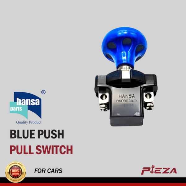 HANSA BLUE PUSH/PULL SWITCH - BIG